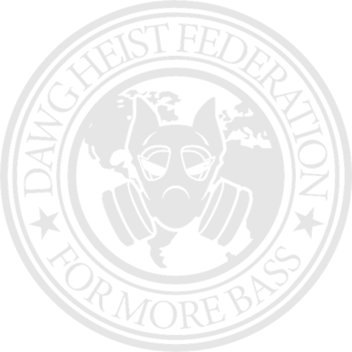 Dawg Heist Federation — for more bass
